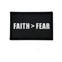 Faith Over Fear Embroidered Tactical Patch - Hook Fastener Backing 3x2 Inch