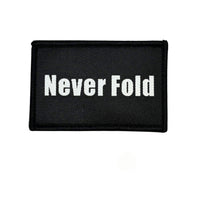 Never Fold Embroidered Tactical Patch - Hook Fastener Backing 3x2 Inch