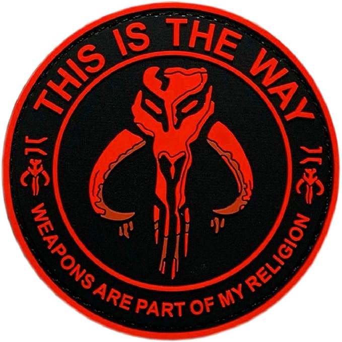 This is the Way Weapons Are My Religion 3 Inch PVC Patch Hook Fastener