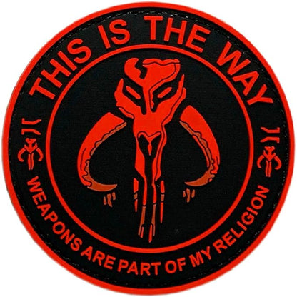 This is the Way Weapons Are My Religion 3 Inch PVC Patch Hook Fastener